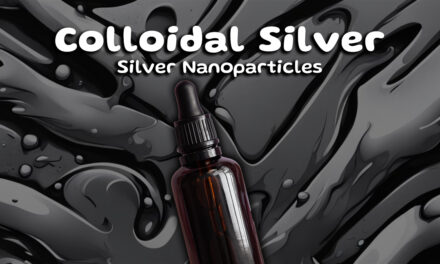 Colloidal Silver: The Essential Health Booster!